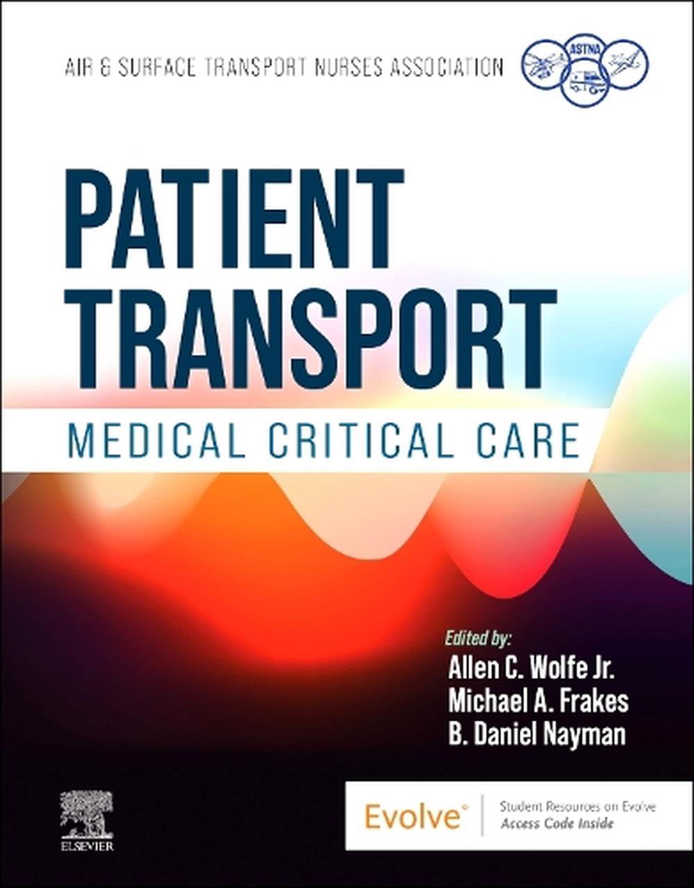 Patient Transport: Medical Critical Care, 9780443106002