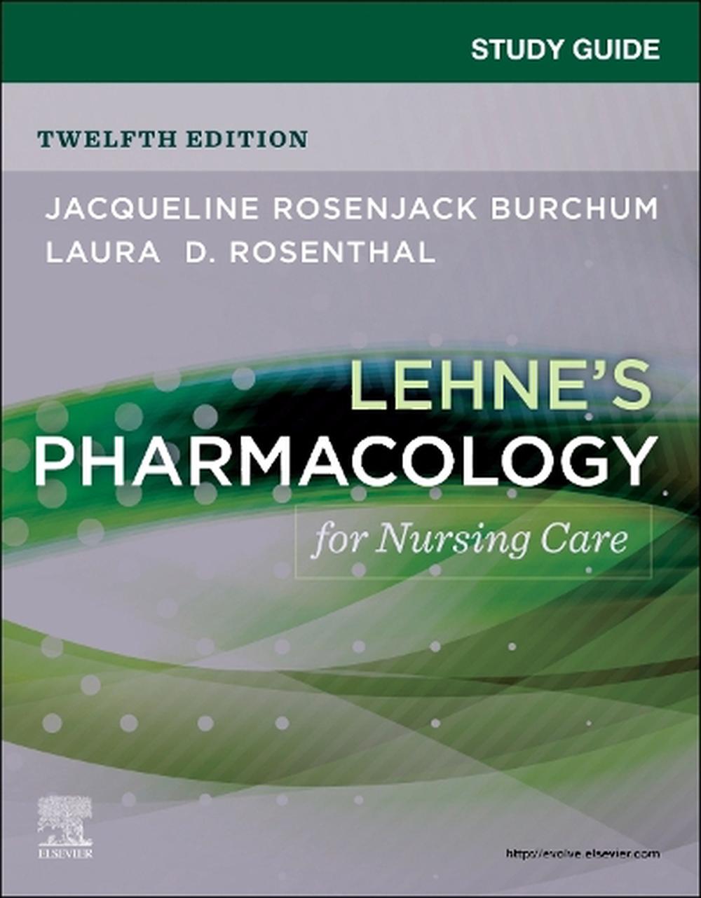 Study Guide for Lehne's Pharmacology for Nursing Care, 9780443106194