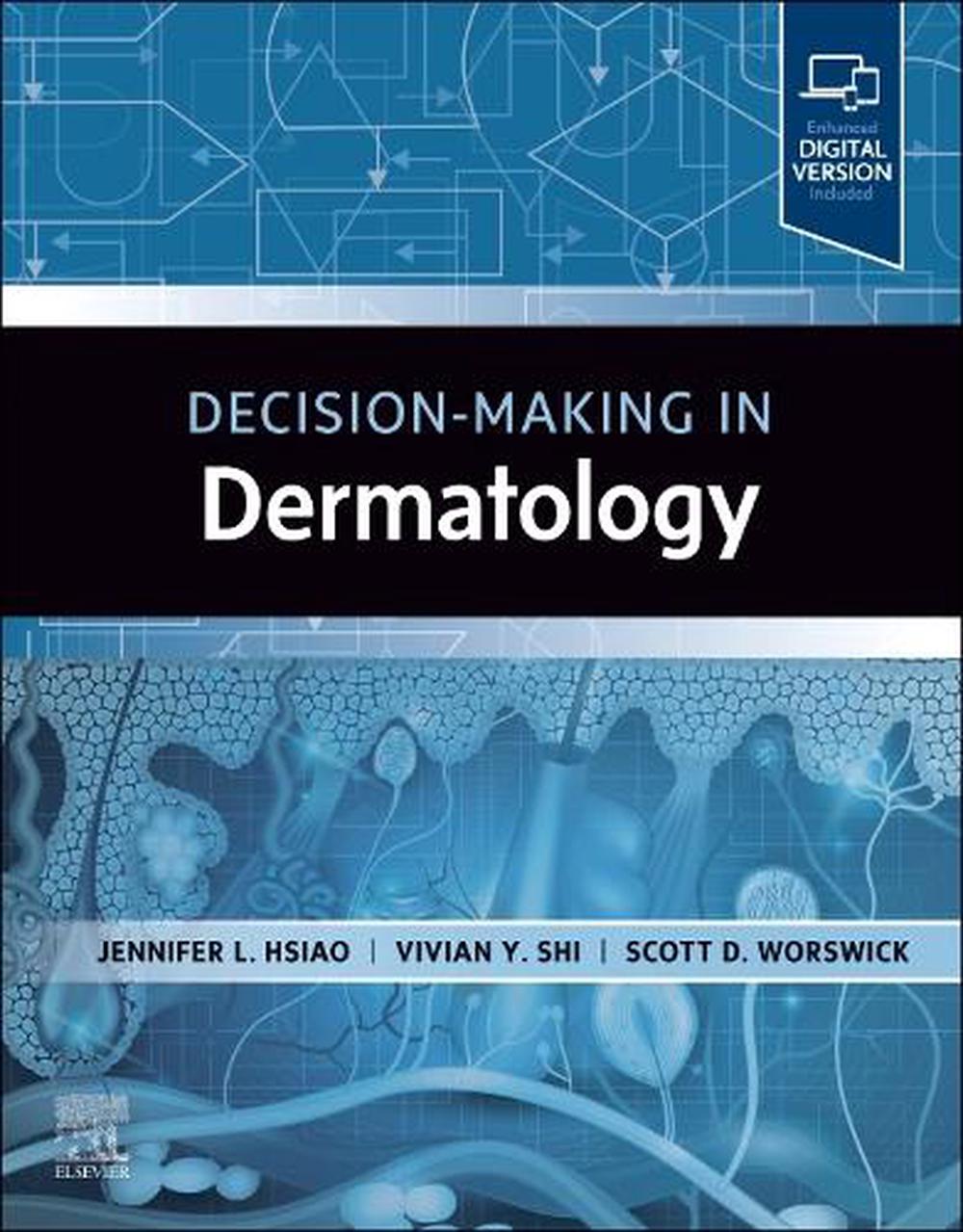Decision-Making in Dermatology, 9780443107238
