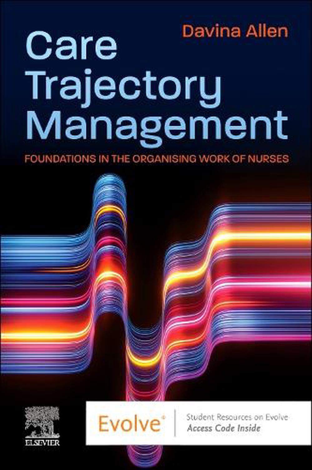 Care Trajectory Management, 9780443107535