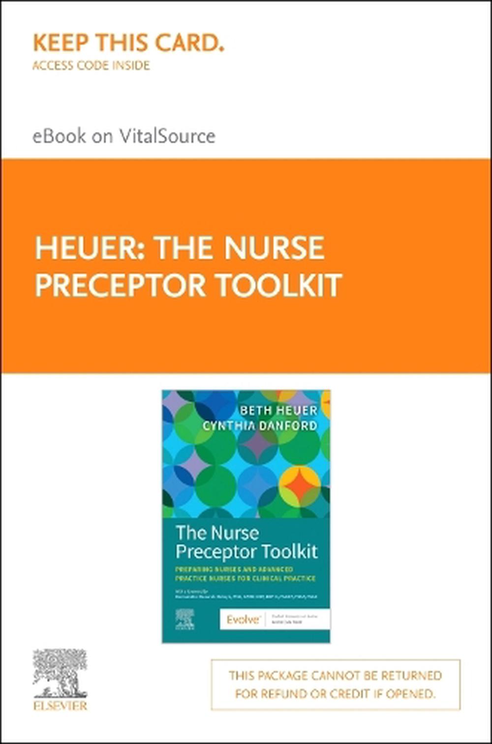 The Nurse Preceptor Toolkit - Elsevier E-Book on Vitalsource (Retail Access Card), 9780443108976