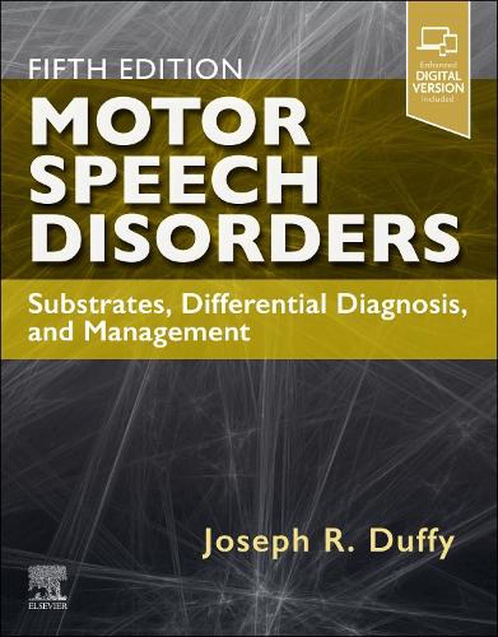 Motor Speech Disorders, 5th Edition by Joseph R. Duffy - ISBN: 9780443110313