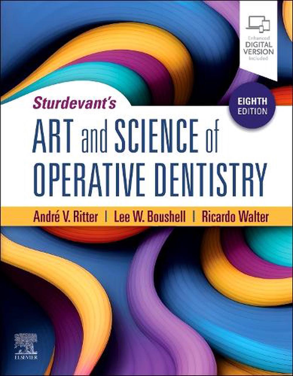 Sturdevant's Art and Science of Operative Dentistry, 9780443110337