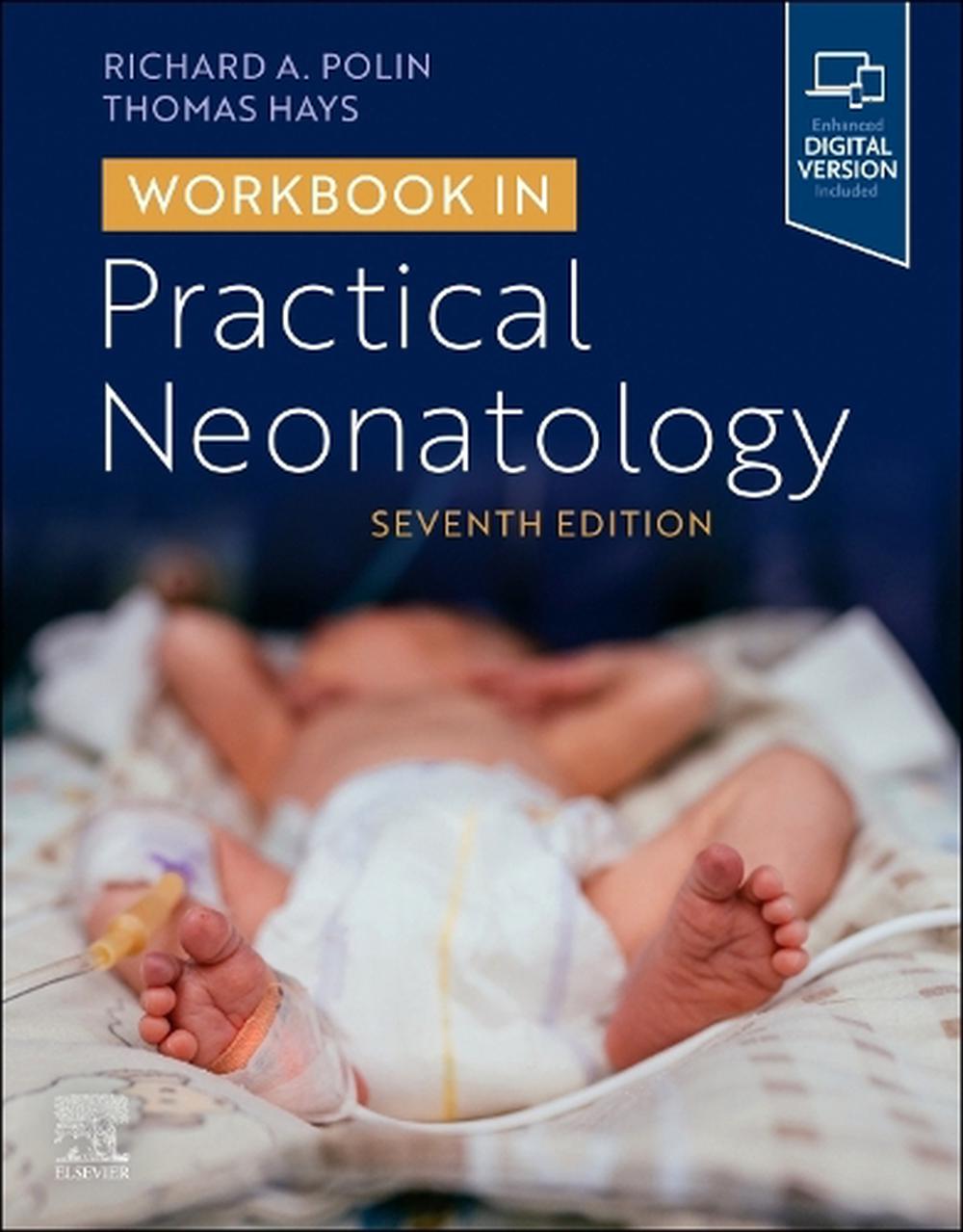 Workbook in Practical Neonatology, 9780443114151