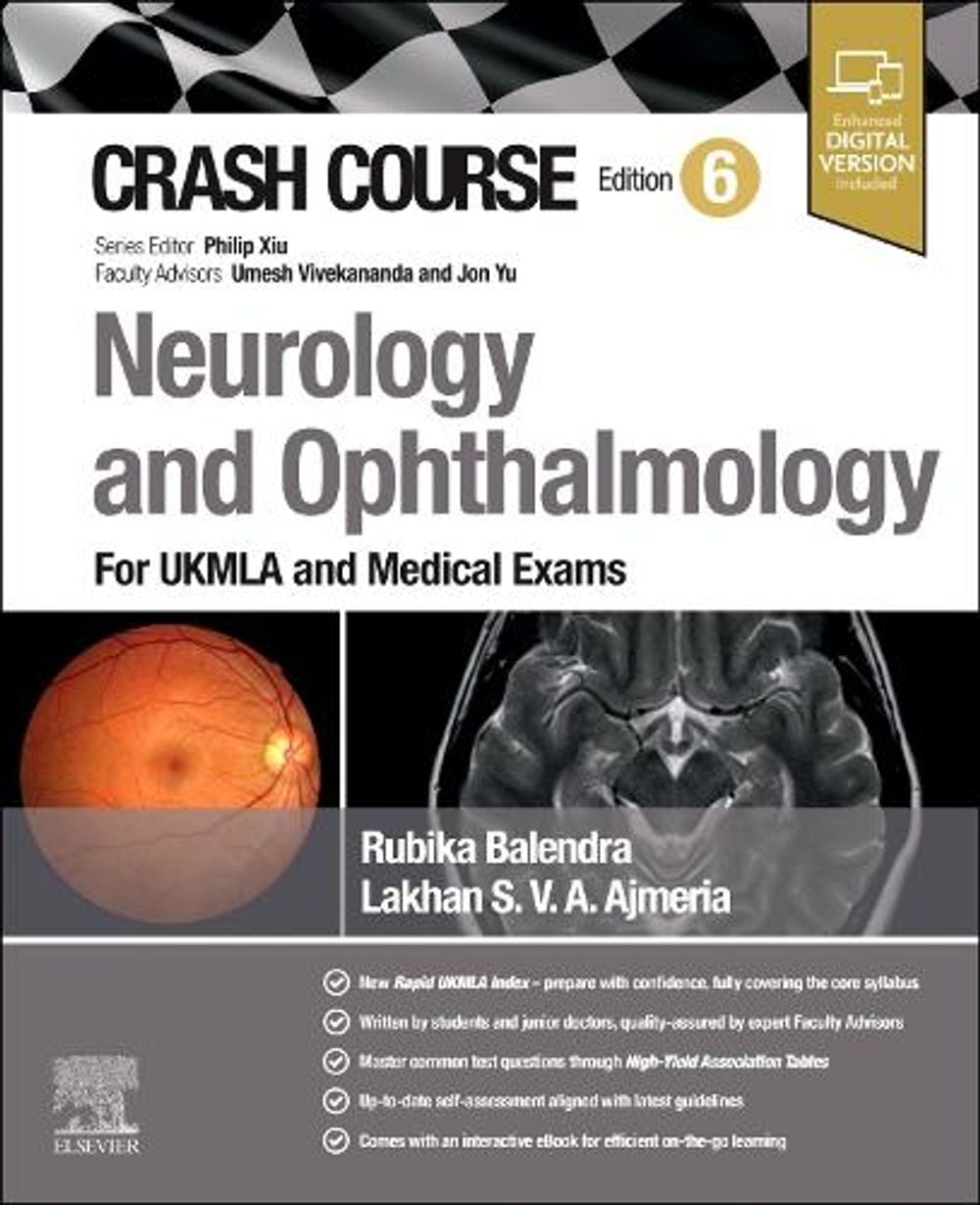 Crash Course Neurology and Ophthalmology, 6th Edition by Rubika Balendra - ISBN: 9780443115561