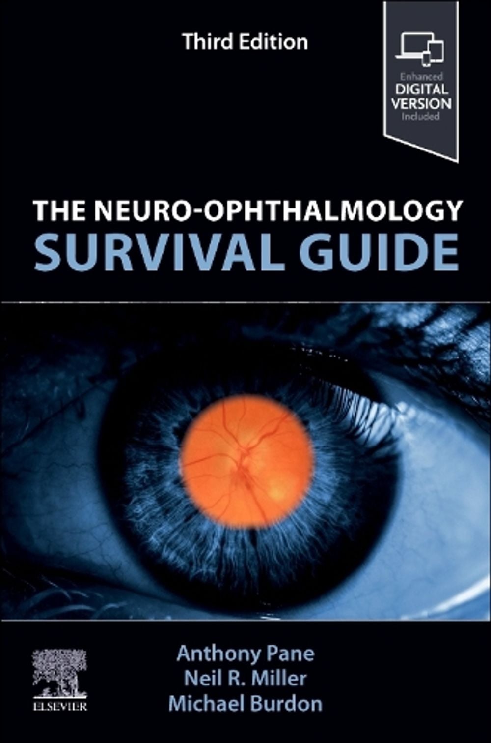 The Neuro-Ophthalmology Survival Guide, 3rd Edition by Anthony Pane - ISBN: 9780443115981