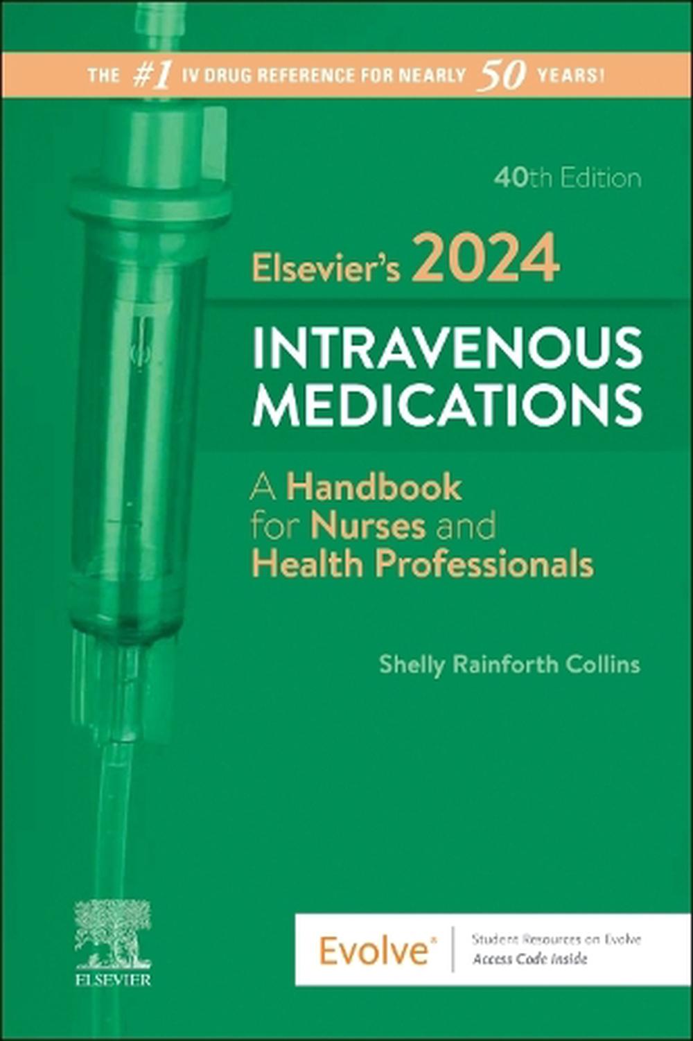 Elsevier's 2024 Intravenous Medications, 40th Edition, 9780443118838