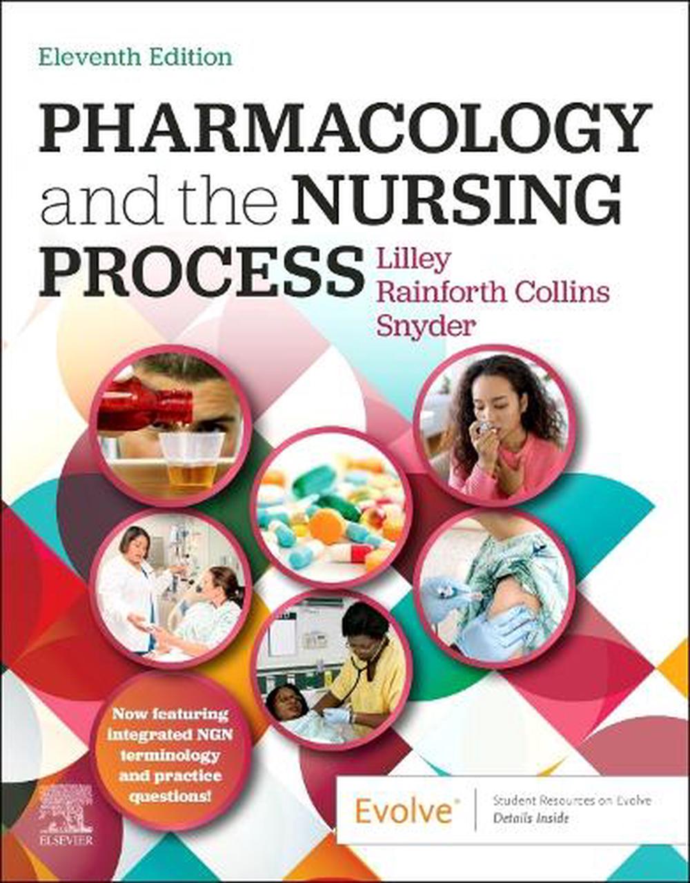 Pharmacology and the Nursing Process, 11th Edition, 9780443119415