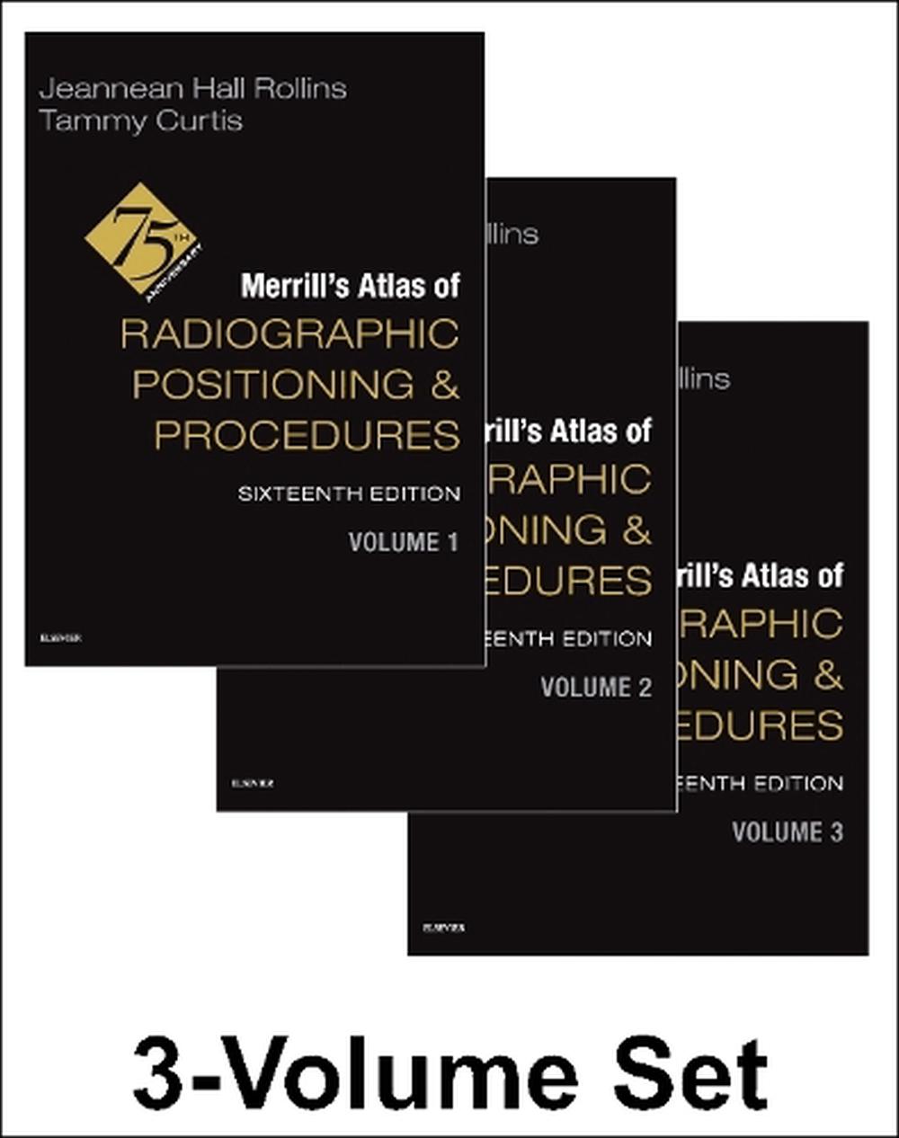 Merrill's Atlas of Radiographic Positioning and Procedures - 3-Volume Set, 9780443120411