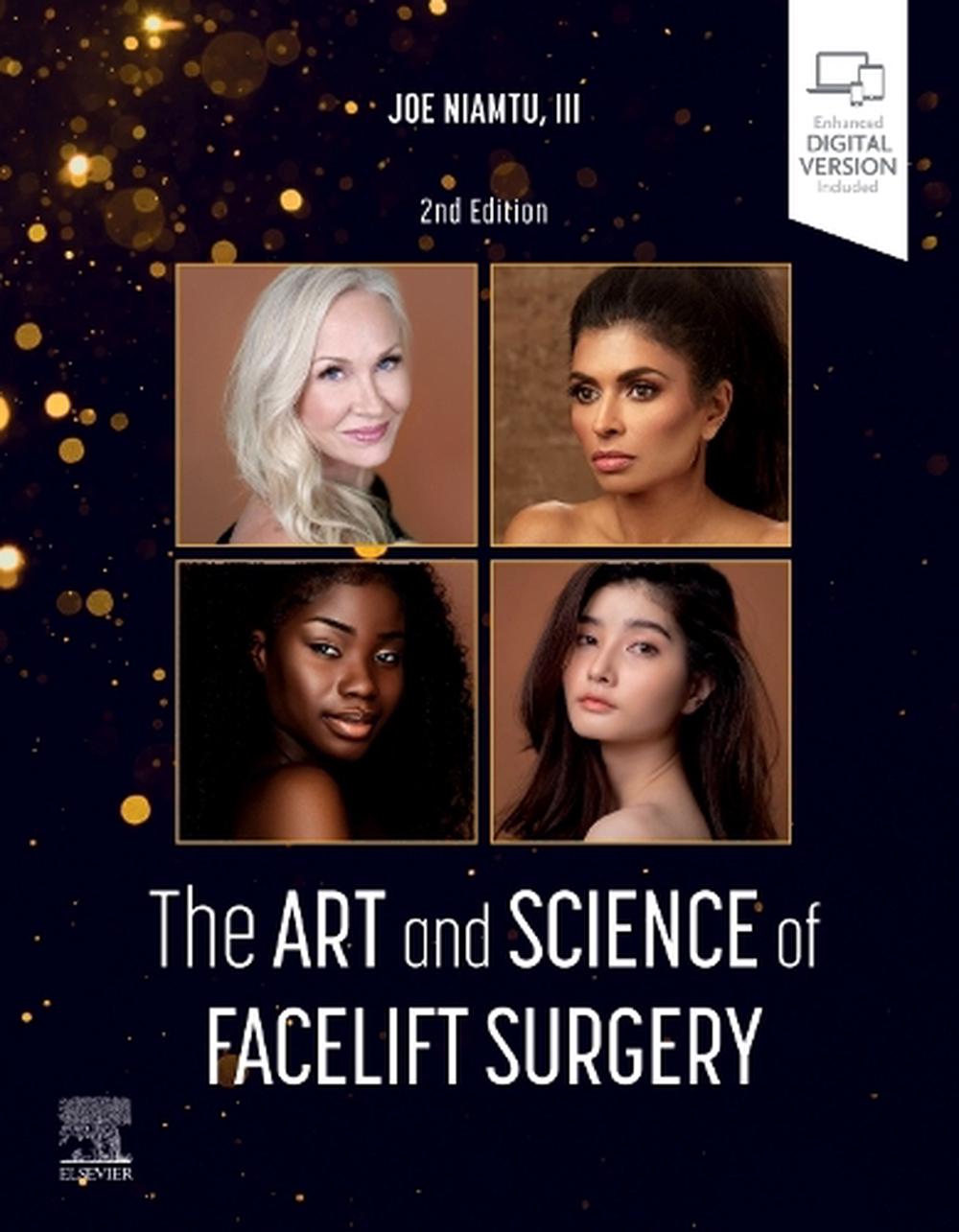 The Art and Science of Facelift Surgery, 9780443121364