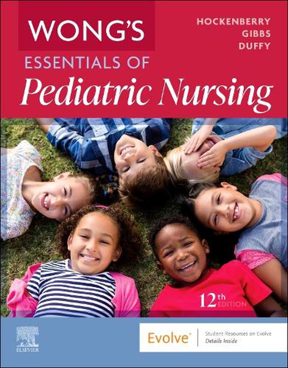 Wong's Essentials of Pediatric Nursing, 9780443123528