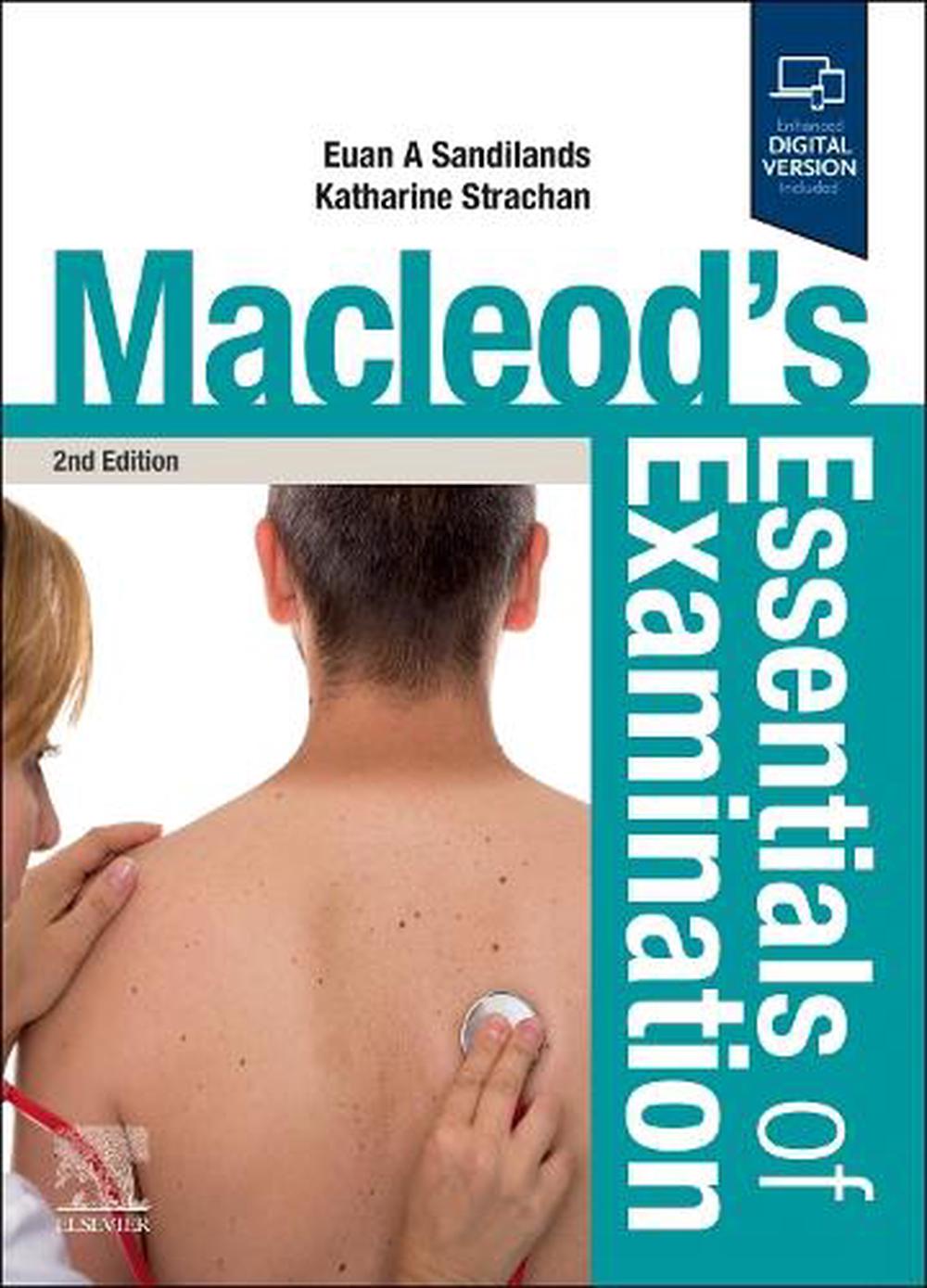 Macleod's Essentials of Examination, 2nd Edition by Euan Sandilands - ISBN: 9780443125676