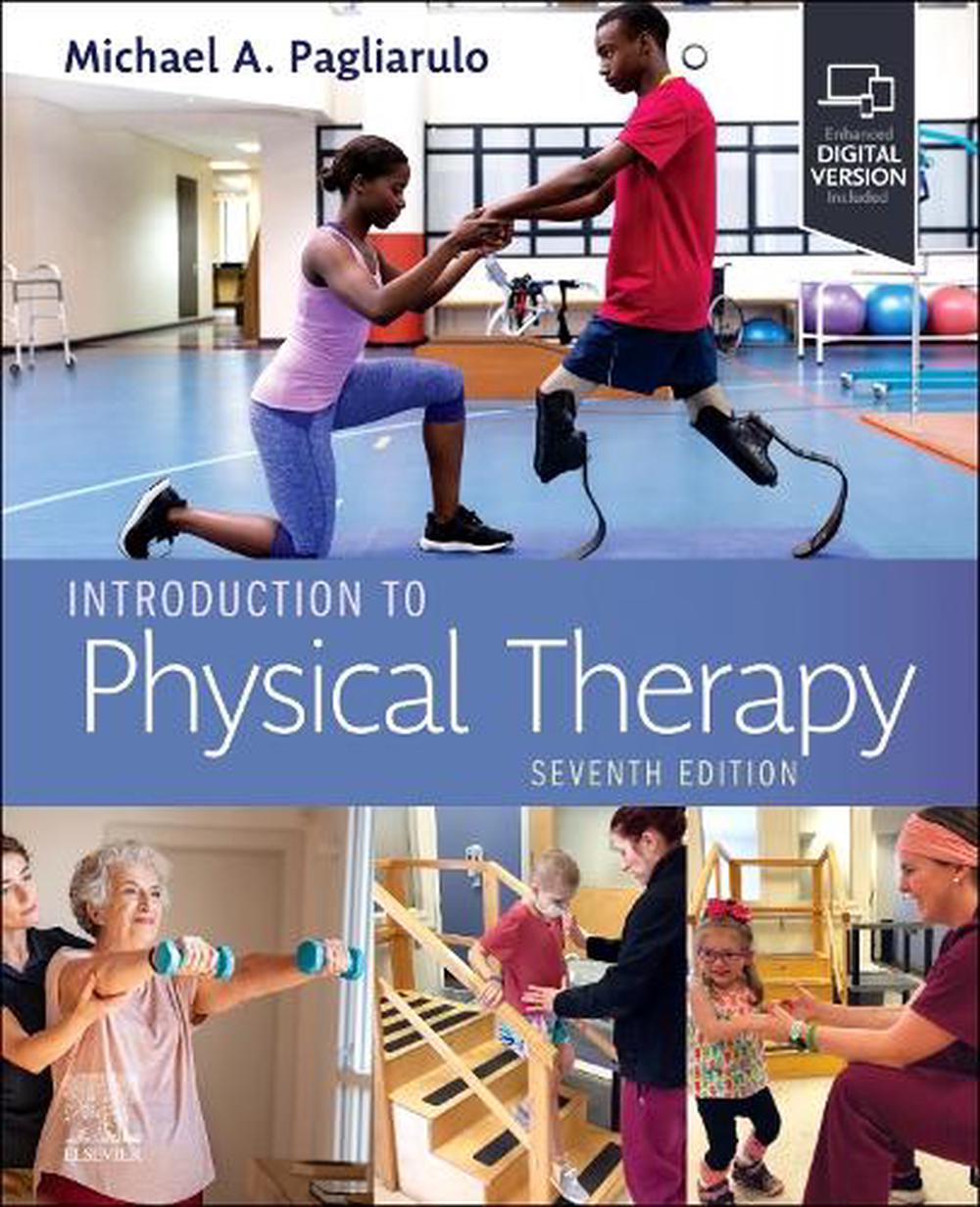 Introduction to Physical Therapy, 9780443127915