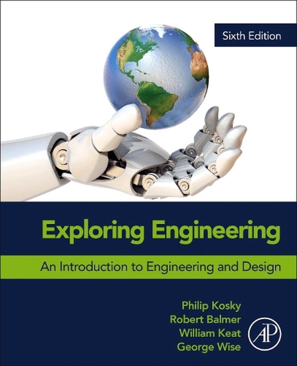 Exploring Engineering, 6th Edition, 9780443135415