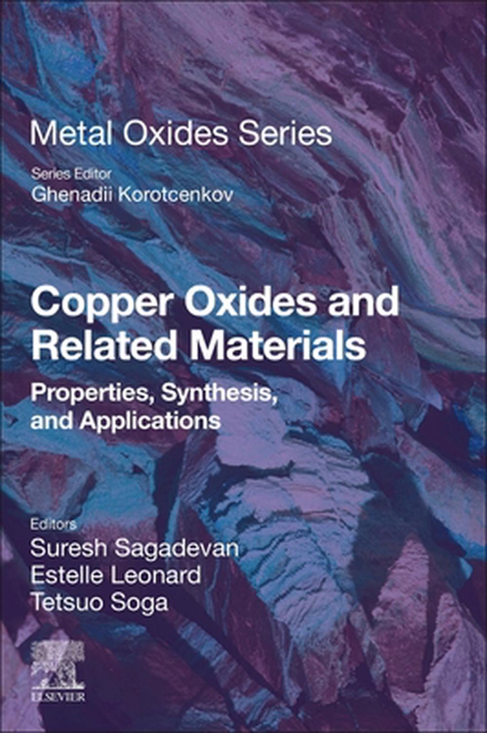 Copper Oxides and Related Materials, 9780443138720