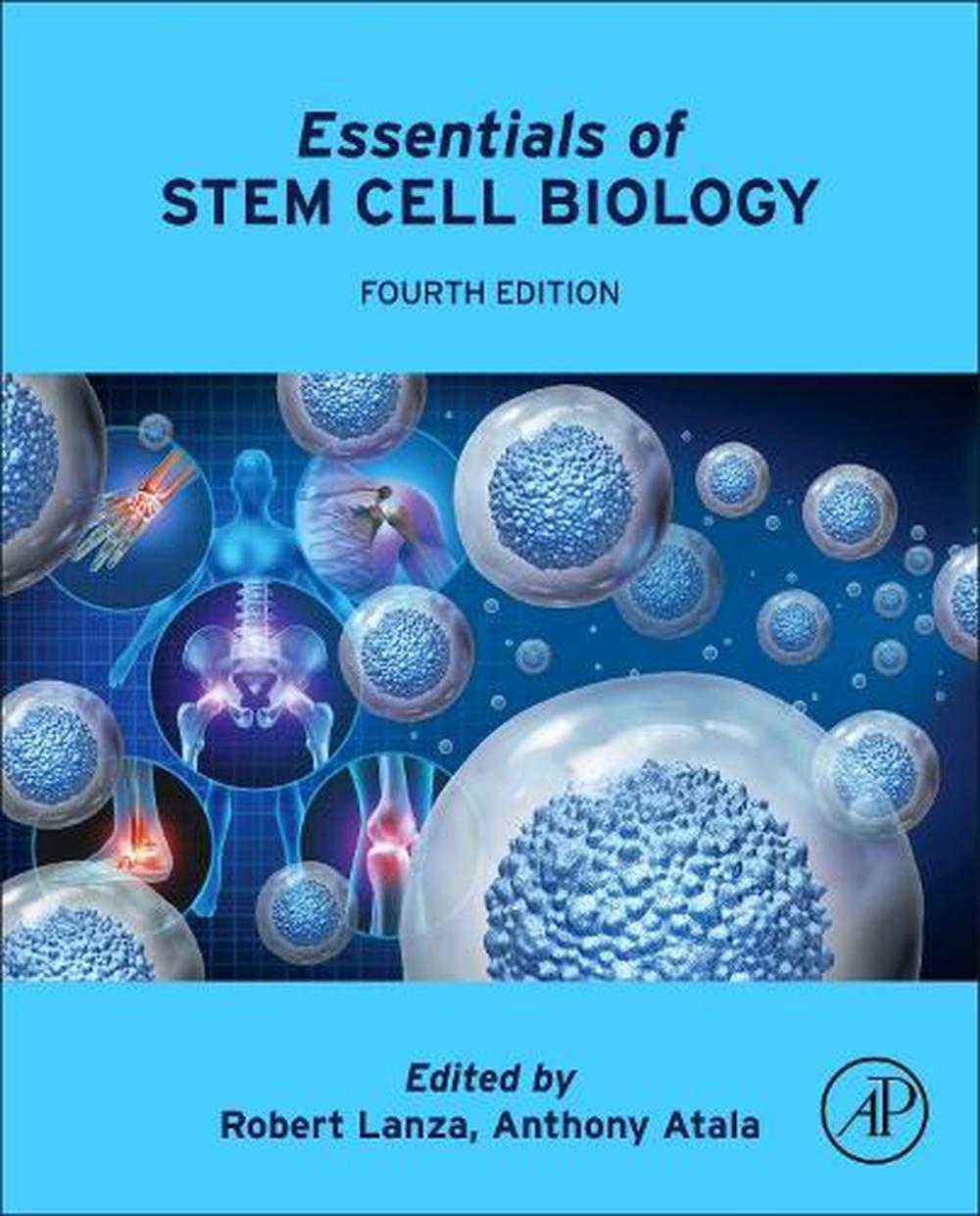 Essentials of Stem Cell Biology, 4th Edition by Robert Lanza - ISBN: 9780443154201