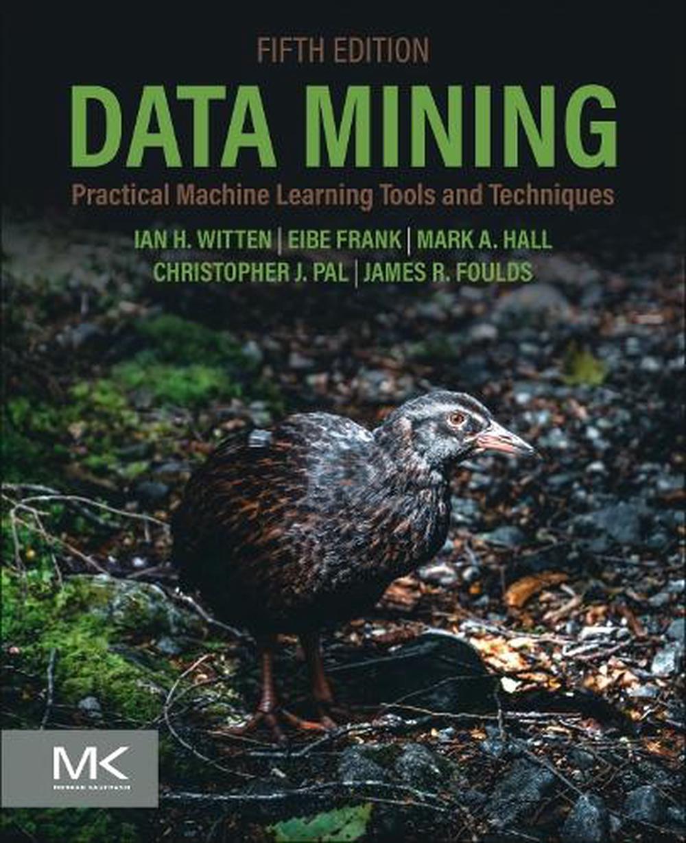 Data Mining, 5th Edition by James Foulds - ISBN: 9780443158889