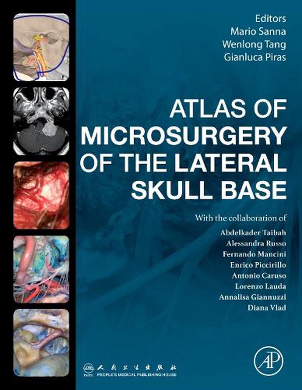 Atlas of Microsurgery of the Lateral Skull Base, 9780443190834