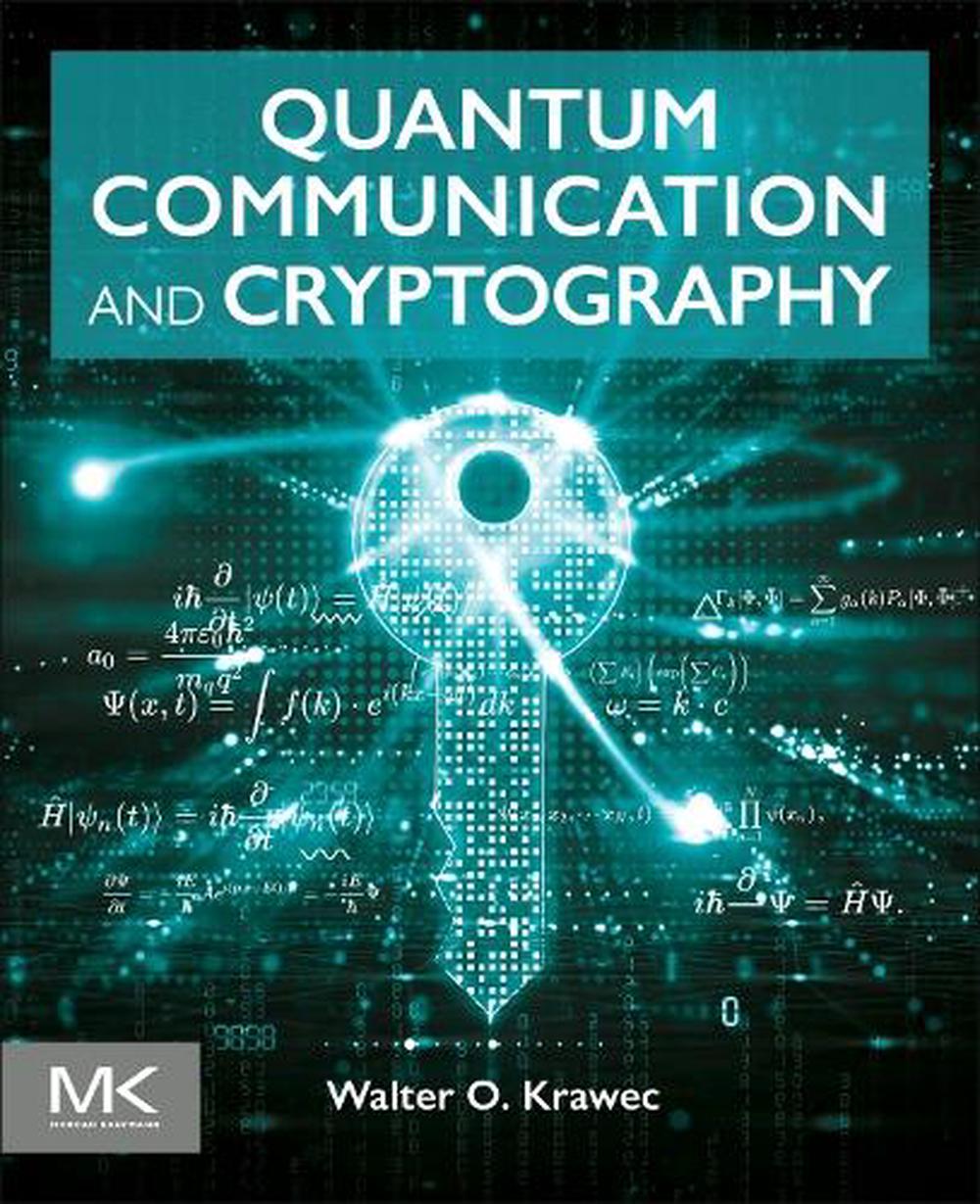 Quantum Communication and Cryptography, 9780443215322