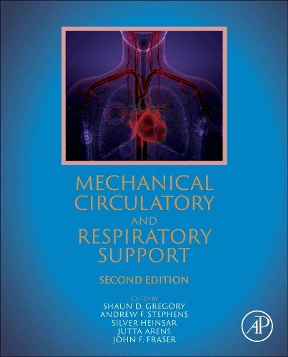 Mechanical Circulatory and Respiratory Support, 2nd Edition by Jutta Arens - ISBN: 9780443221484