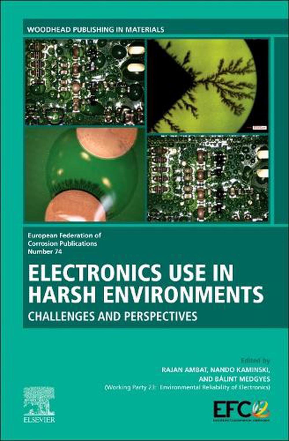Electronics Use in Harsh Environments by Rajan Ambat - ISBN: 9780443222252