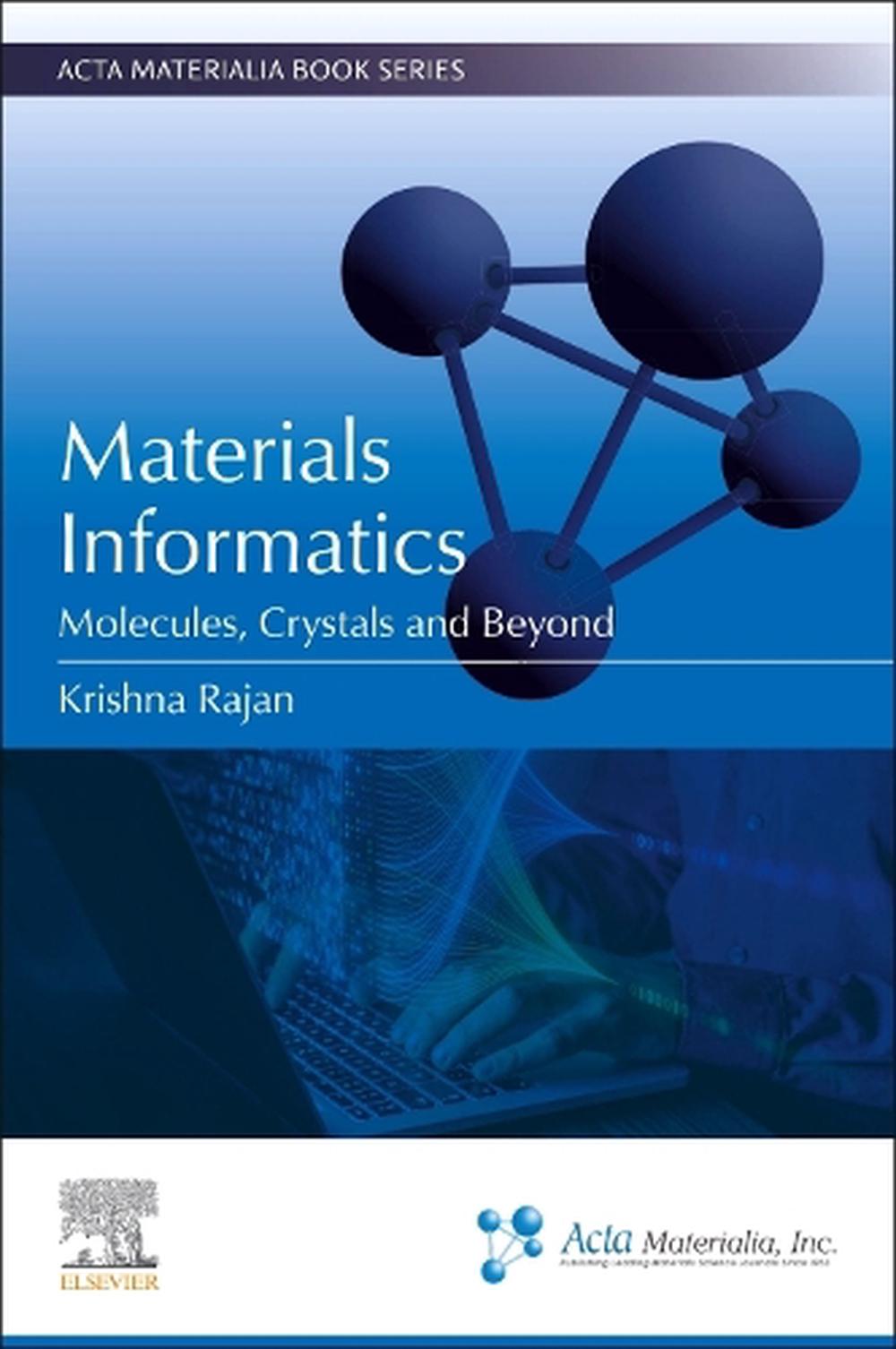 Materials Informatics by Krishna Rajan - ISBN: 9780443222566