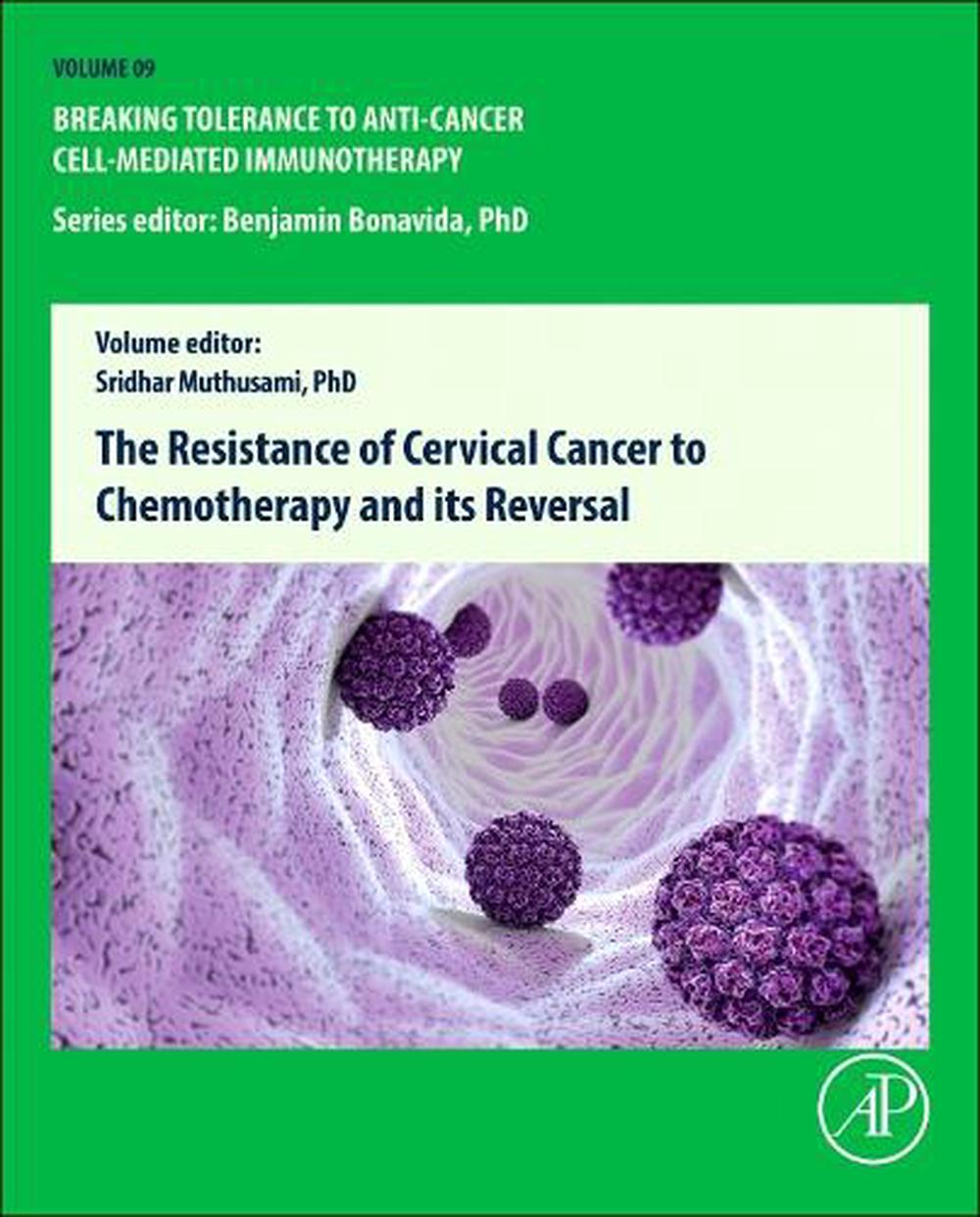 The Resistance of Cervical Cancer to Chemotherapy and its Reversal, 9780443223525