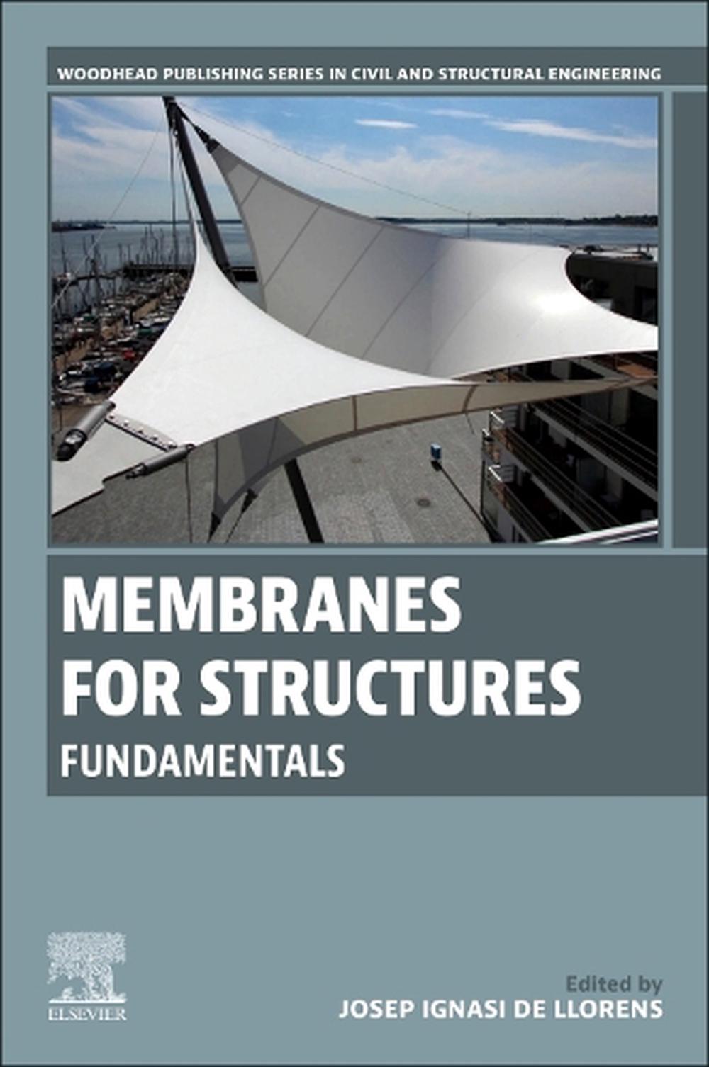 Membranes for Structures by Josep Ignasi de Llorens - ISBN: 9780443224072