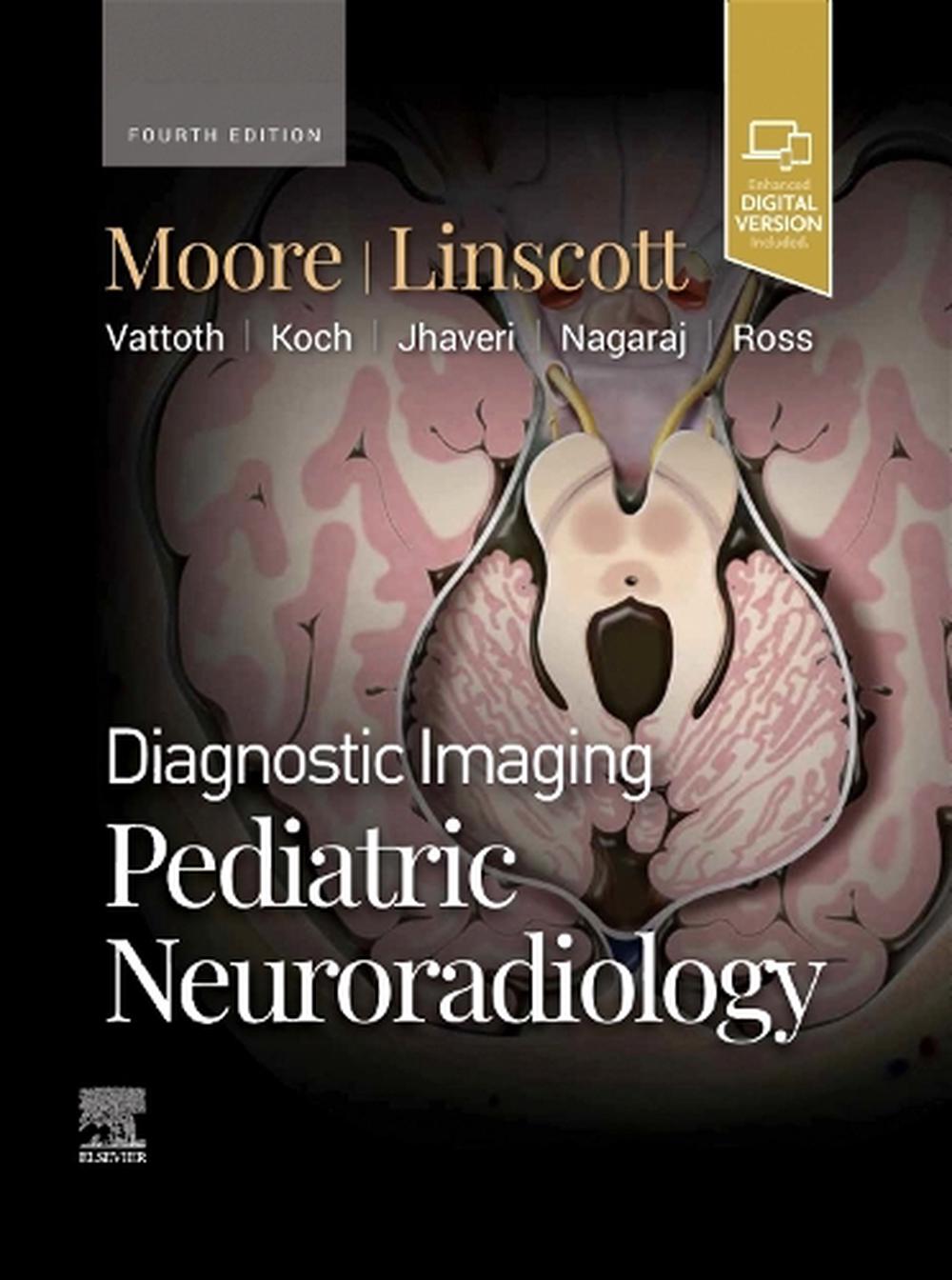 Diagnostic Imaging: Pediatric Neuroradiology, 9780443234927