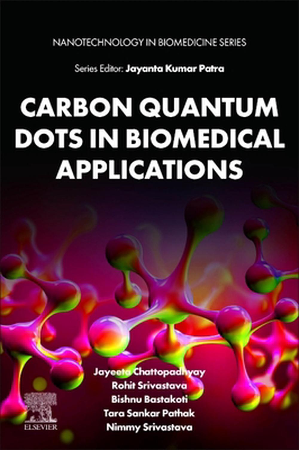 Carbon Quantum Dots in Biomedical Applications, 9780443239724