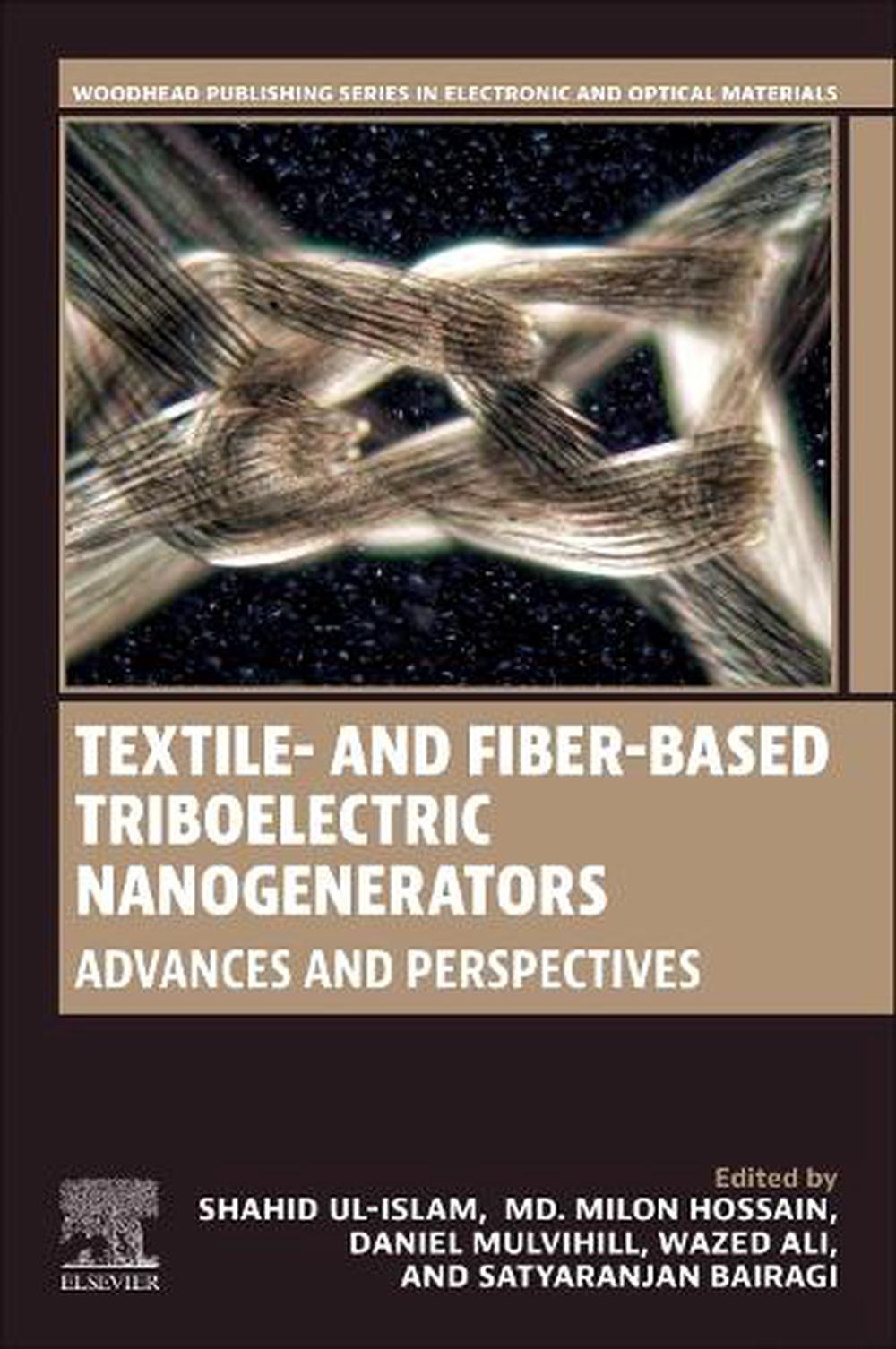 Textile- and Fiber-Based Triboelectric Nanogenerators, 9780443240744