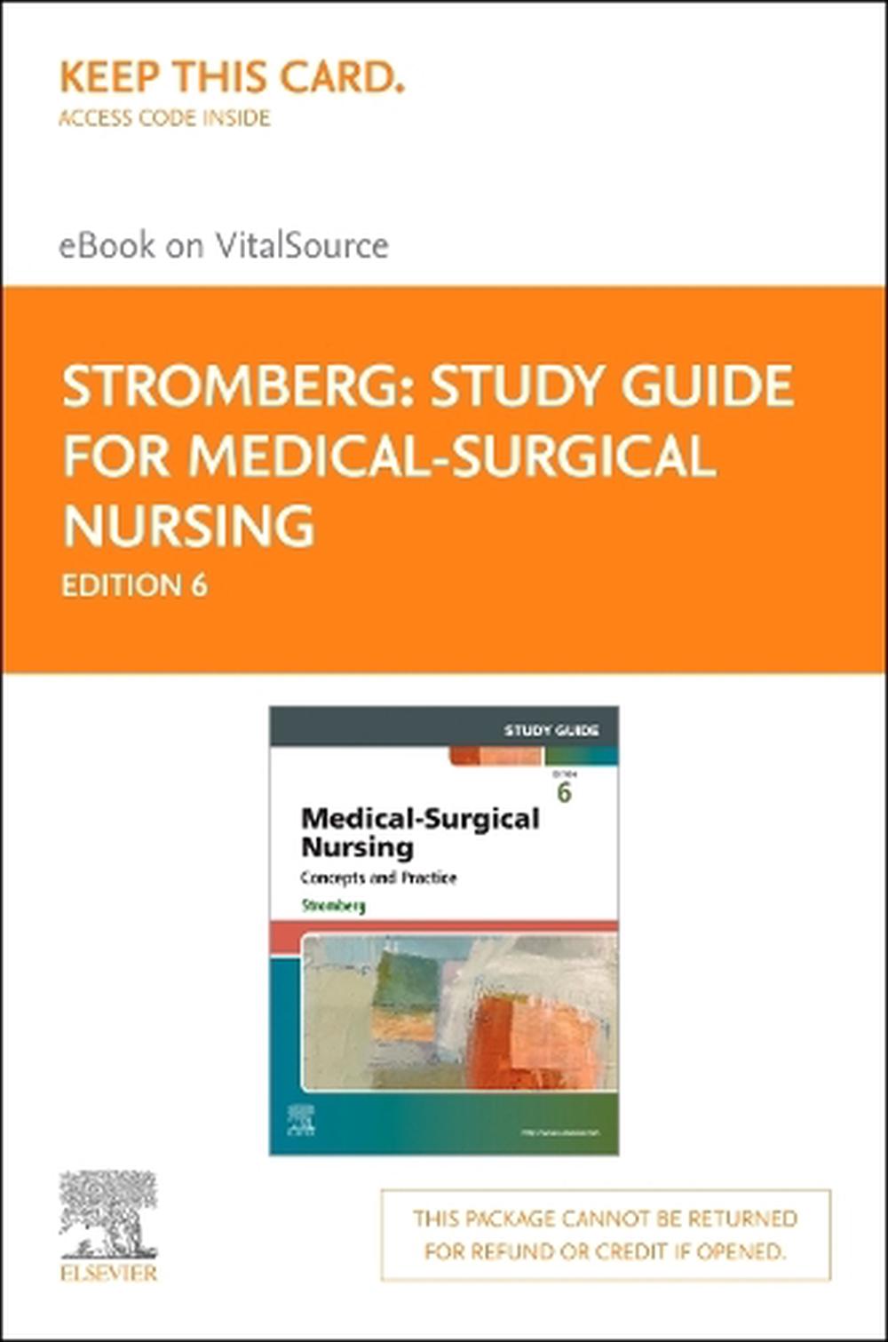 Study Guide for Medical-Surgical Nursing - Elsevier E-Book on Vitalsource (Retail Access Card): Concepts and Practice, 6th Edition, 9780443245541