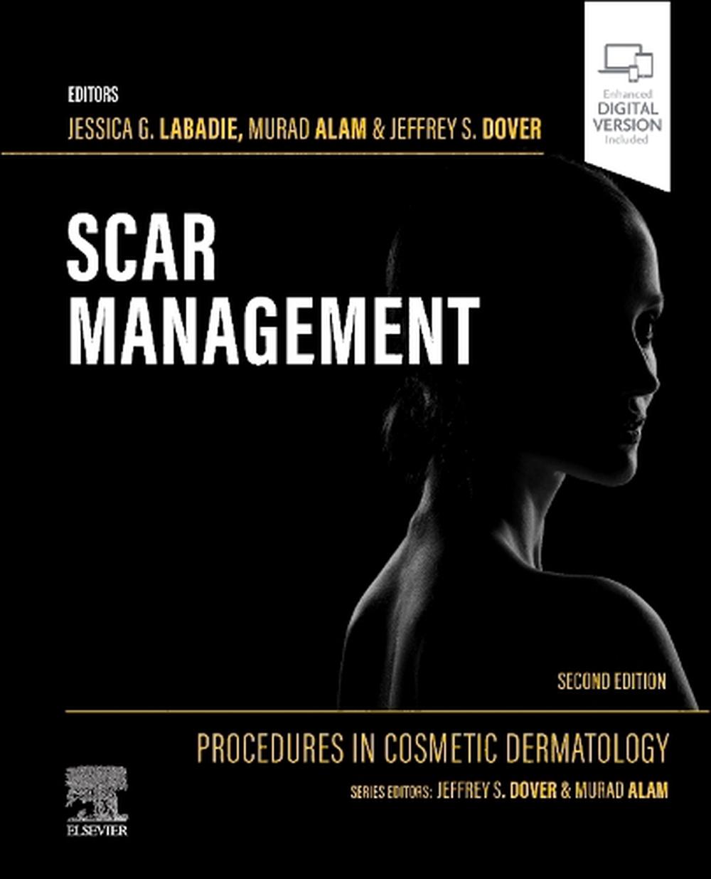 Procedures in Cosmetic Dermatology: Scar Management, 9780443245909