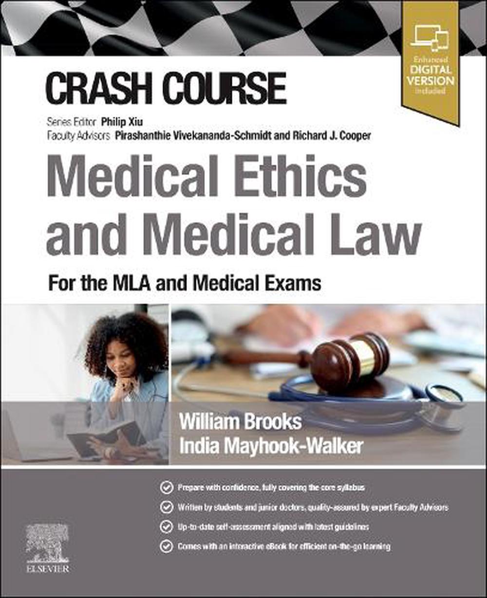 Crash Course Medical Ethics and Medical Law, 9780443246036