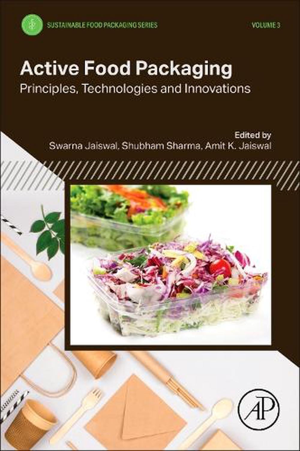 Active Food Packaging by Swarna Jaiswal - ISBN: 9780443247606