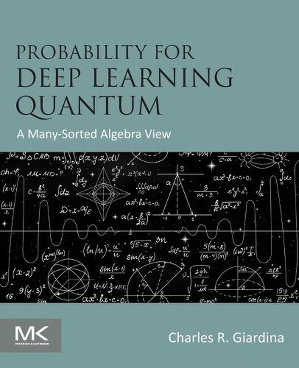 Probability for Deep Learning  Quantum, 9780443248344