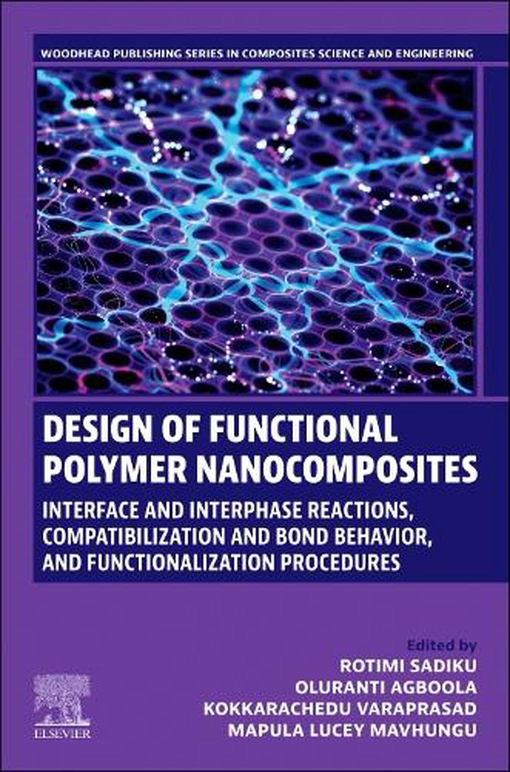 Design of Functional Polymer Nanocomposites by Costas Soutis, Paperback ...