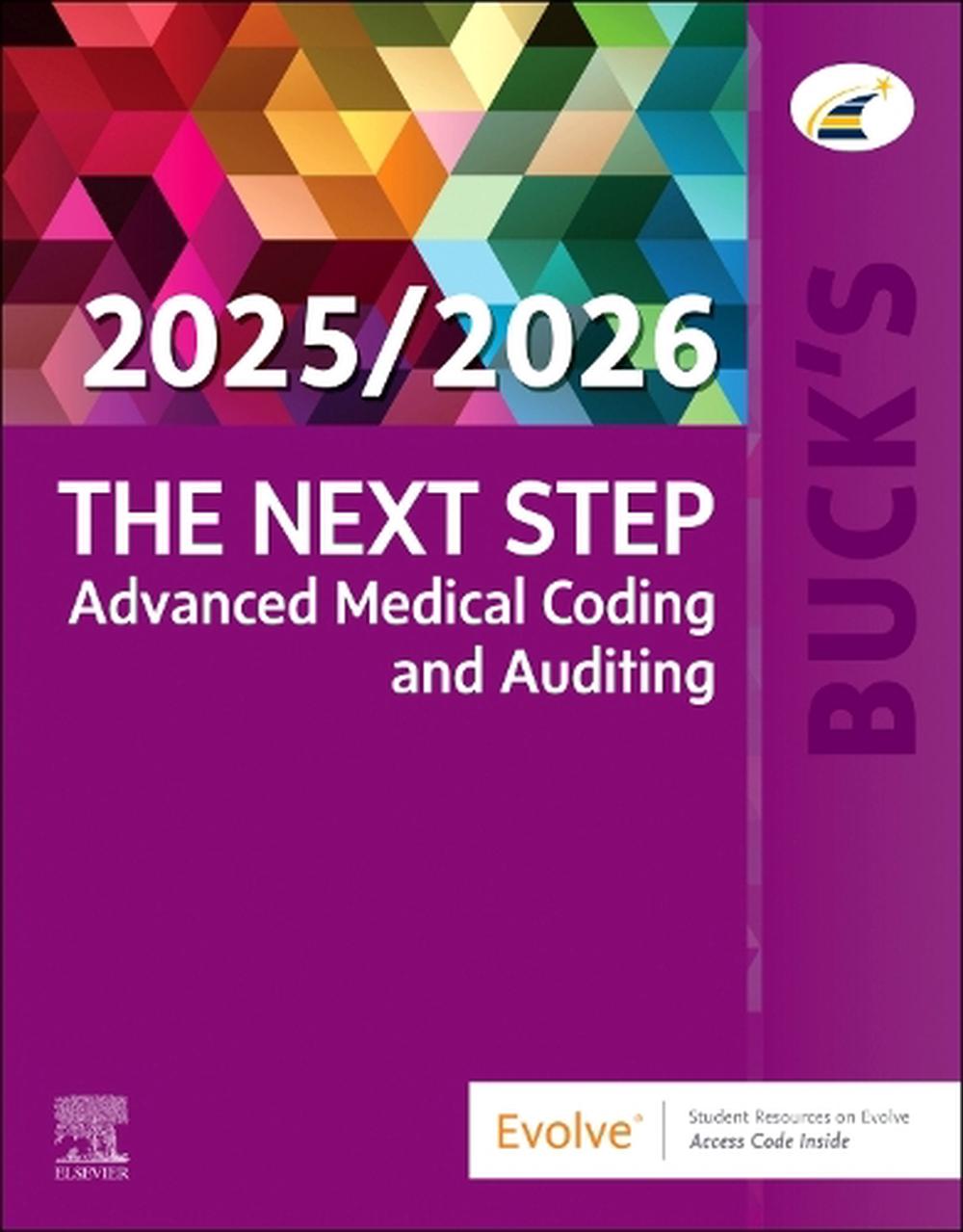 Buck's The Next Step: Advanced Medical Coding and Auditing, 2025/2026 Edition, 9780443248801