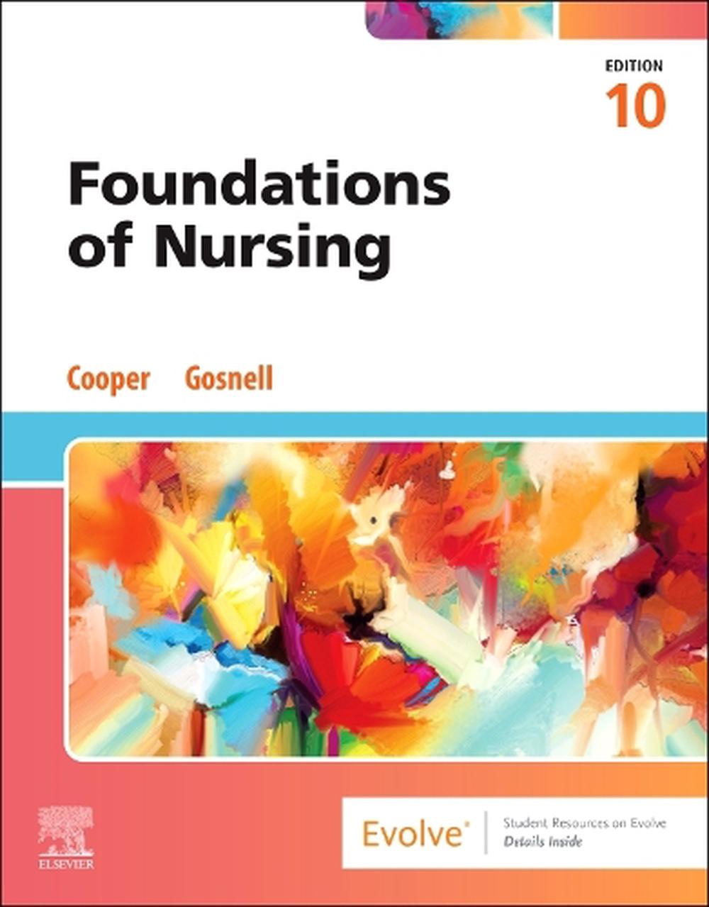 Foundations of Nursing, 10th Edition by Kim Cooper - ISBN: 9780443248863