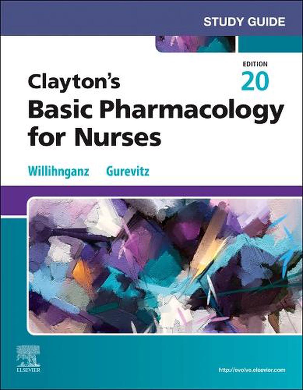 Study Guide for Clayton's Basic Pharmacology for Nurses, 9780443248887