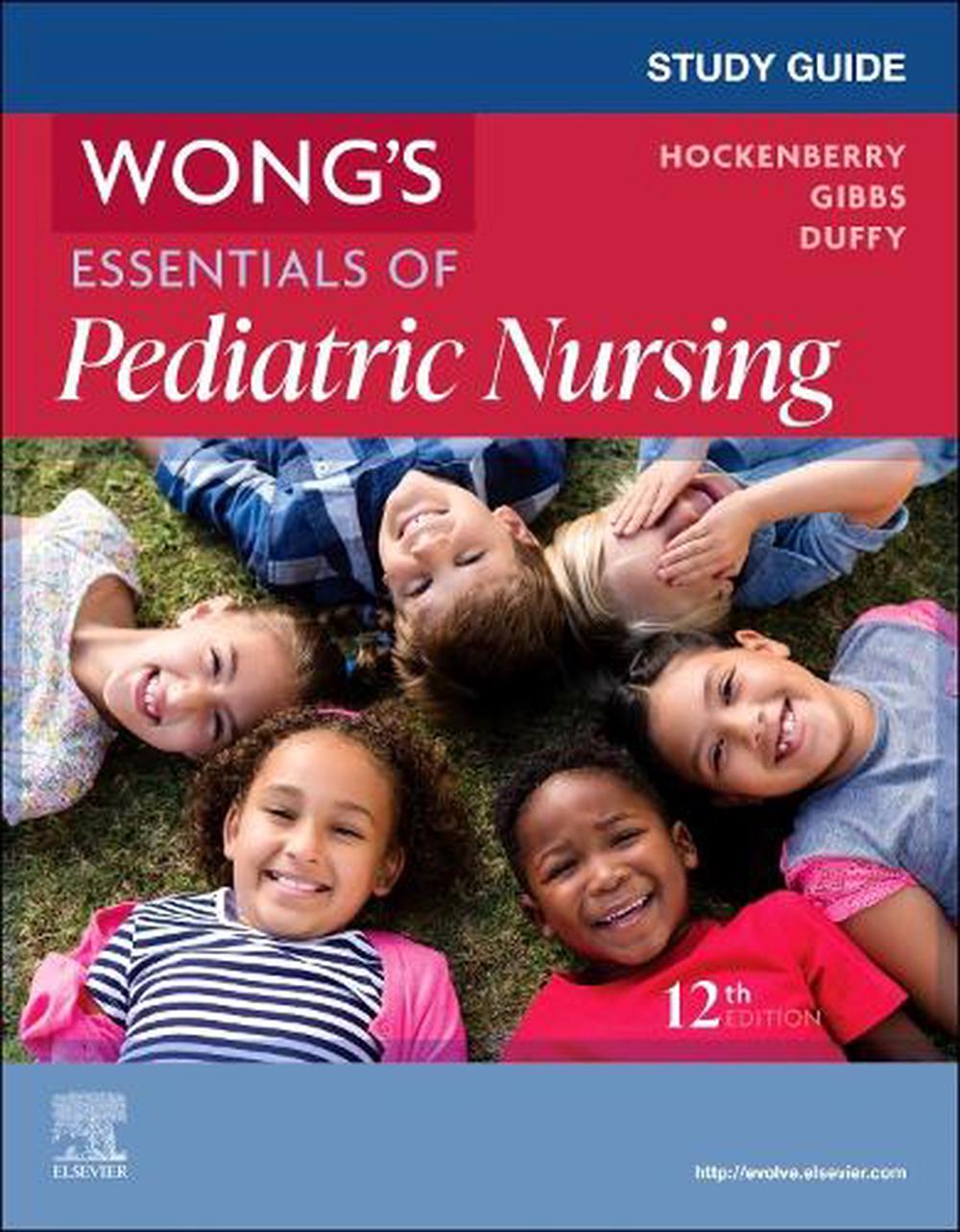 Study Guide for Wong's Essentials of Pediatric Nursing, 9780443249204