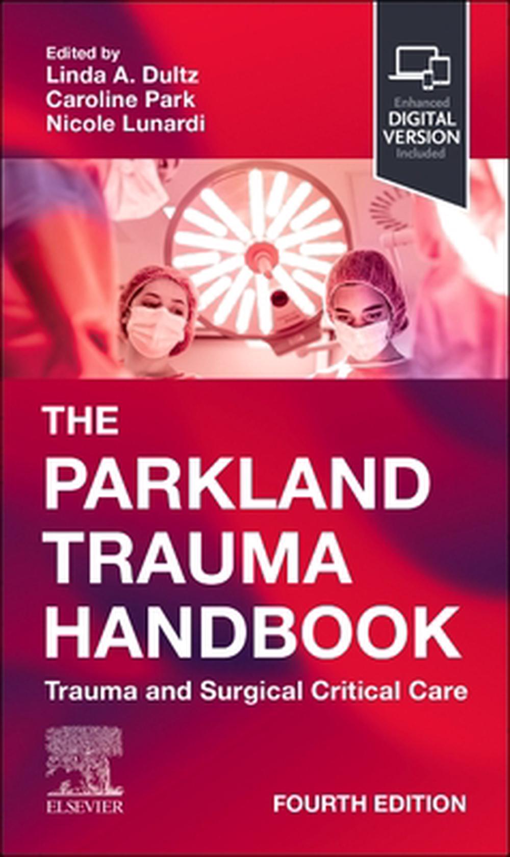 The Parkland Trauma Handbook, 9780443250279