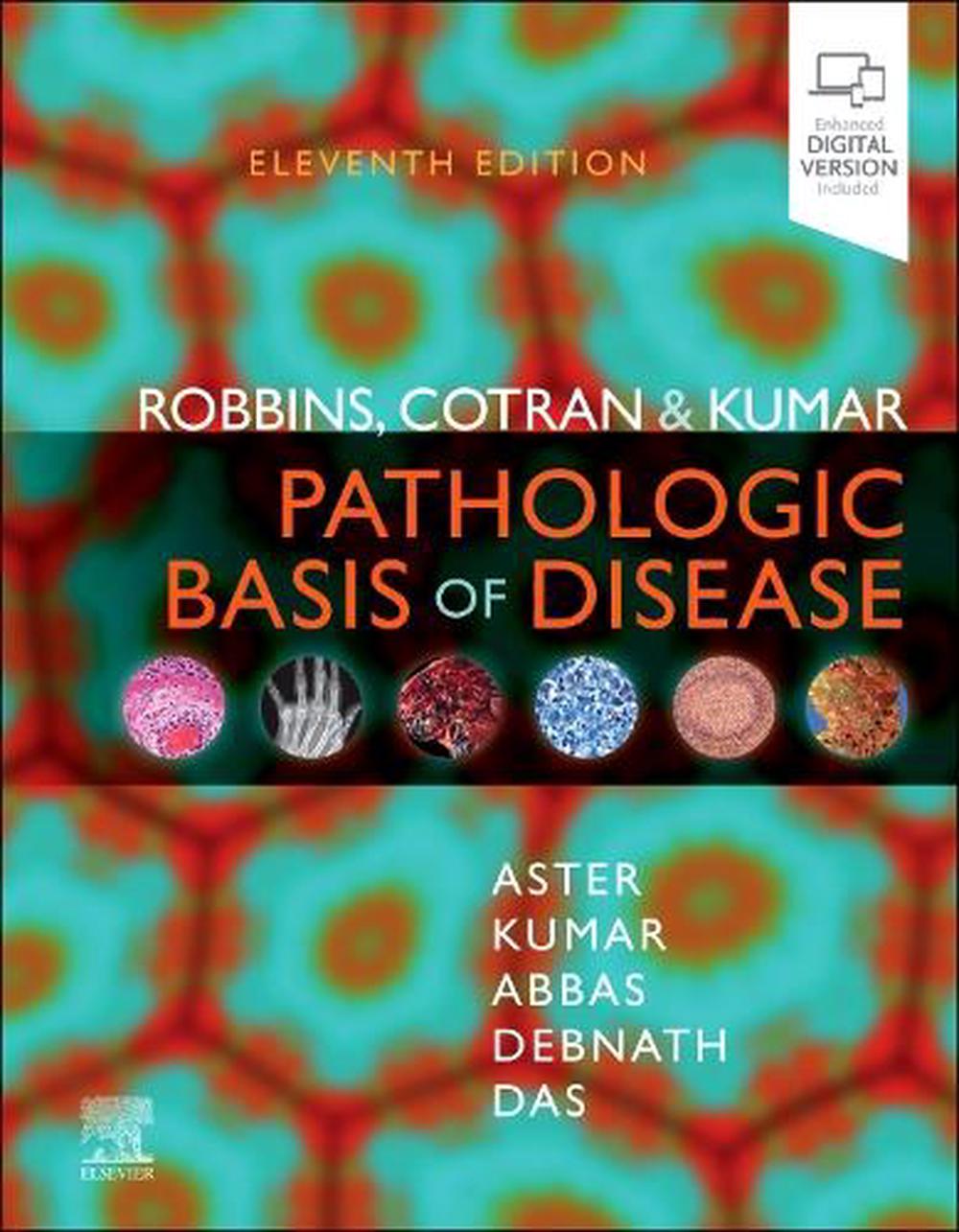Robbins, Cotran & Kumar Pathologic Basis of Disease, 9780443264528