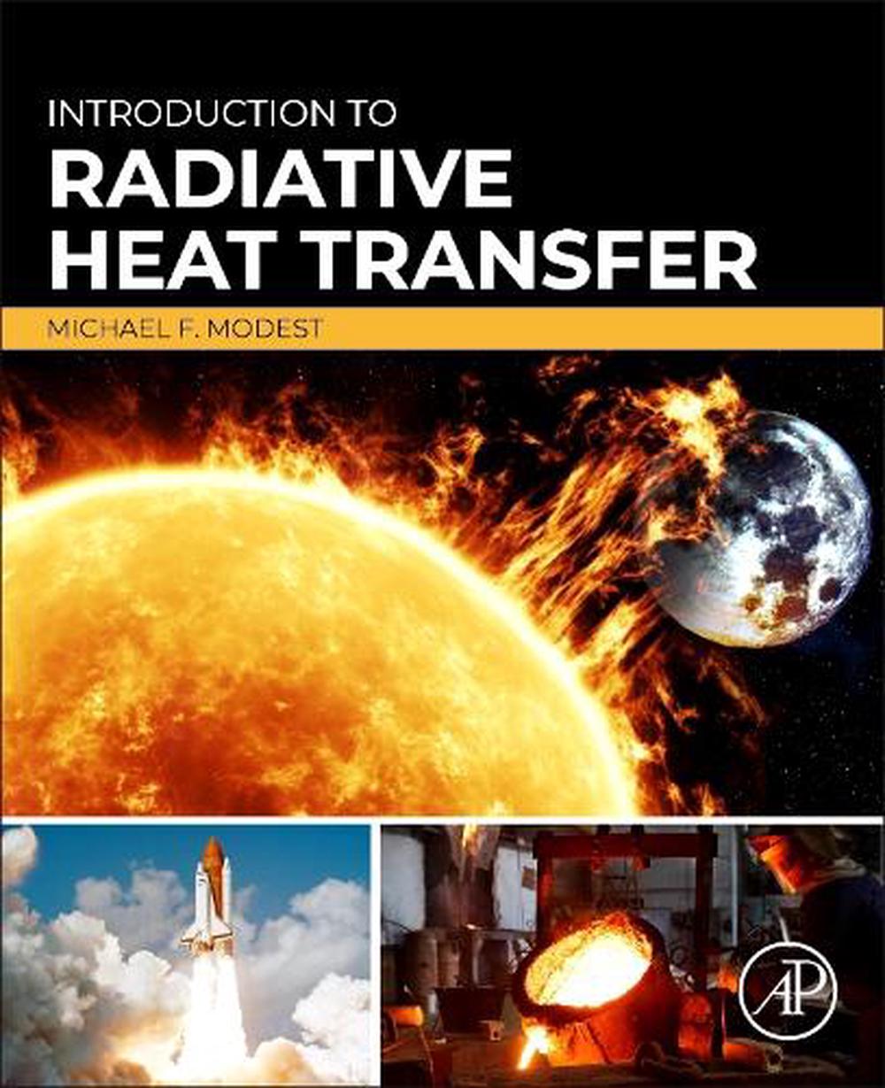 Introduction to Radiative Heat Transfer, 9780443266478