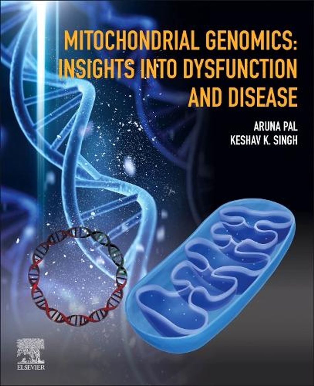 Mitochondrial Genomics by Aruna Pal - ISBN: 9780443266553