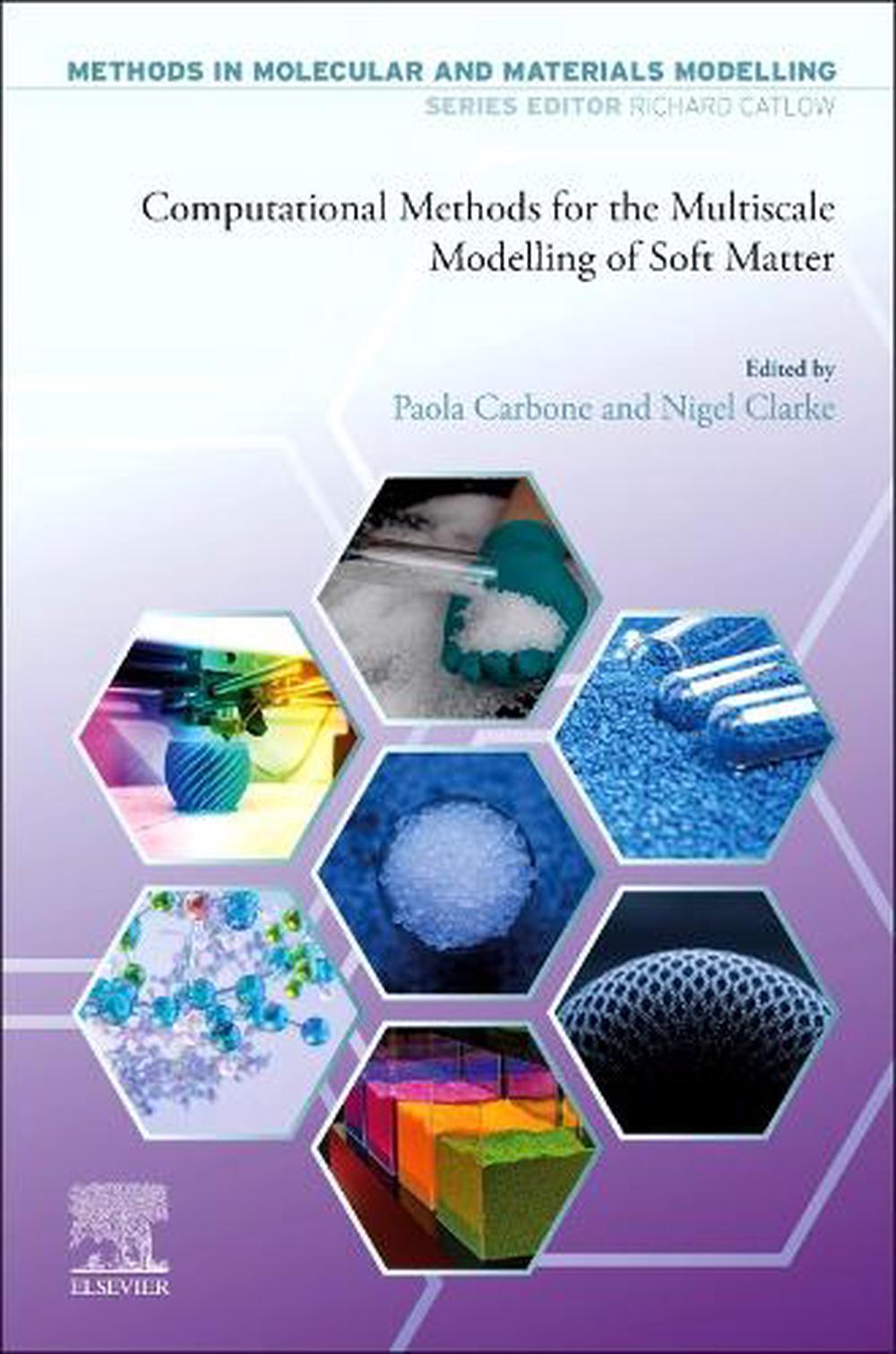 Computational Methods for the Multiscale Modelling of Soft Matter, 9780443273148