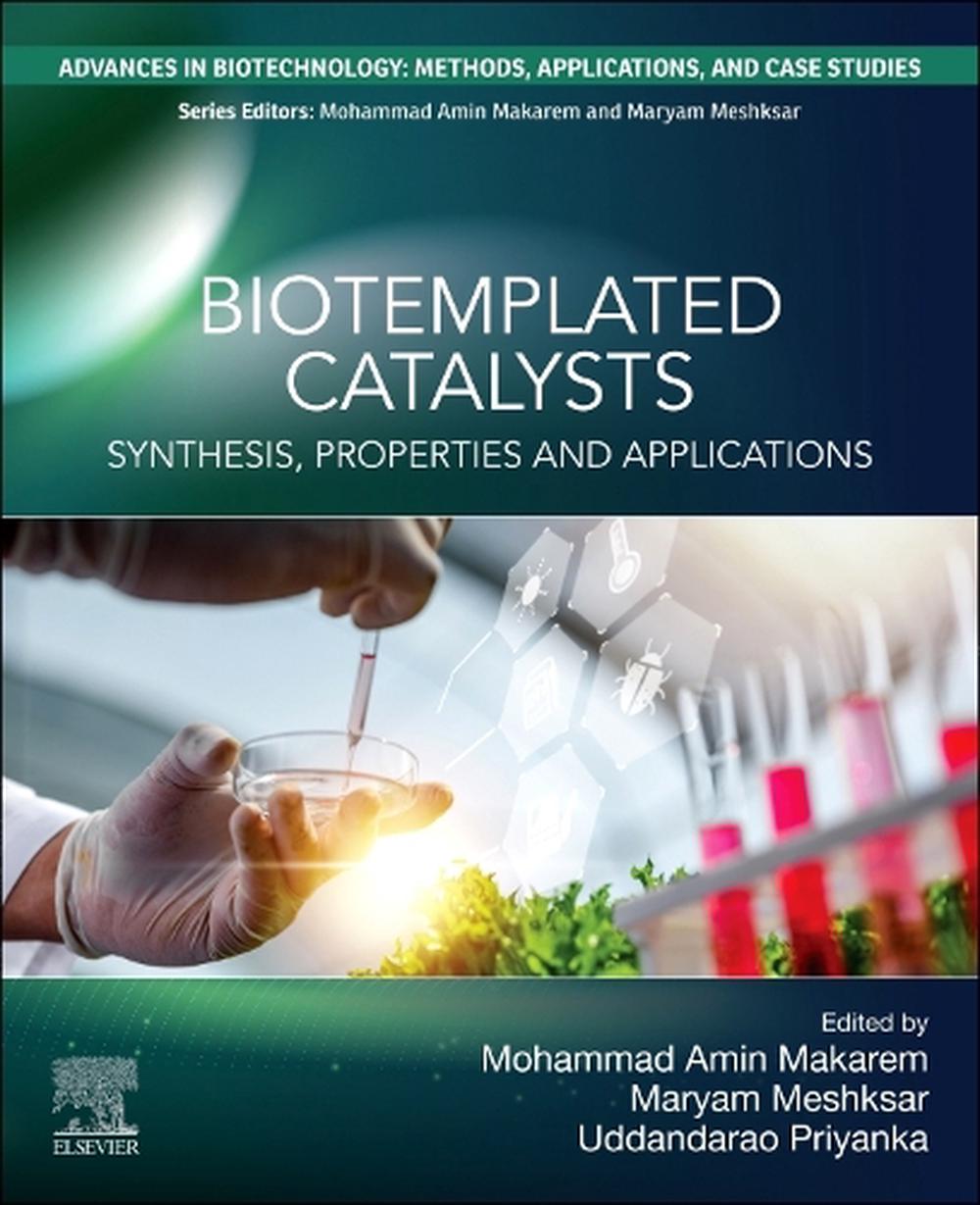 Biotemplated Catalysts by Mohammad Amin Makarem - ISBN: 9780443274923