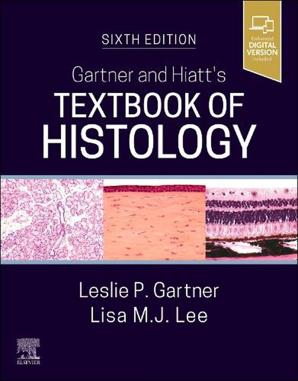Gartner and Hiatt's Textbook of Histology, 9780443278228