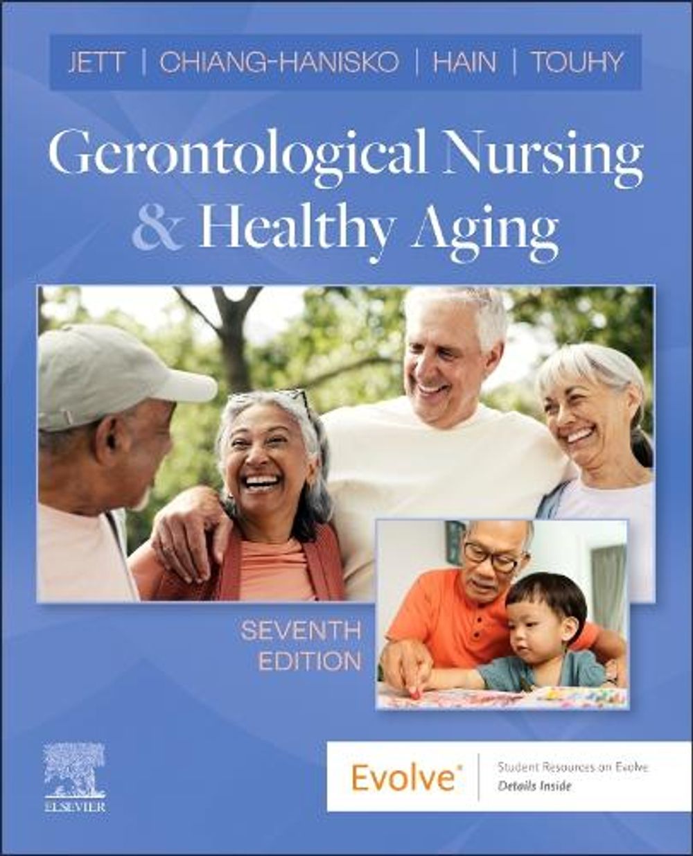 Gerontological Nursing & Healthy Aging, 7th Edition by Kathleen F. Jett - ISBN: 9780443281327