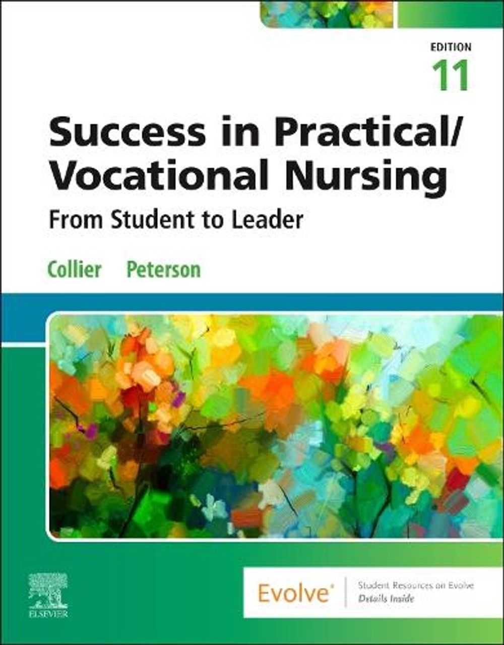 Success in Practical/Vocational Nursing, 11th Edition by Janyce L. Collier - ISBN: 9780443281914